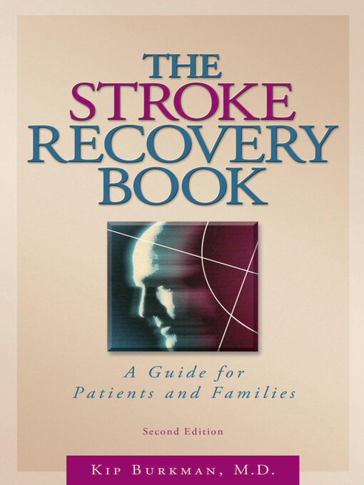 Title details for The Stroke Recovery Book by Kip Burkman - Wait list